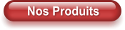 Nos Produits